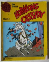 Serie-Biblioteket 6: Hopalong Cassidy, Dan Spiegle,