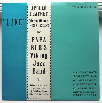 LP, PAPA BUE’S VIKING JAZZ BAND, ”LIVE” I APOLLO TEATRET ODENSE 10.AUG. 1963 KL.23., Jazz, PAPA BUE’