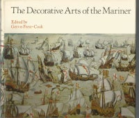 The Decorative Arts of the Mariner, Gervis Frere-Cook,