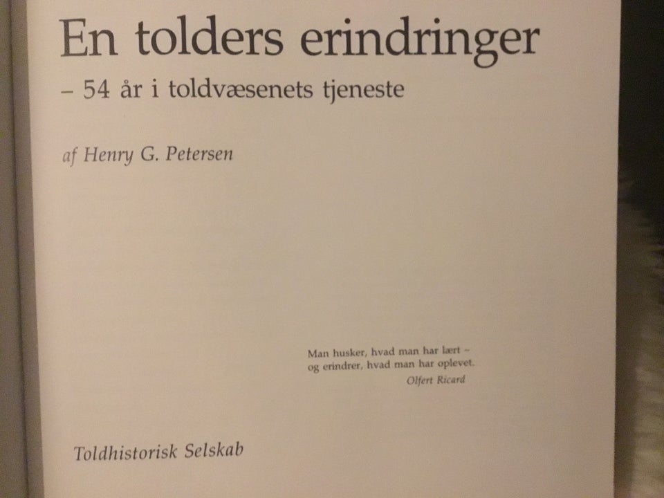 En tolders erindringer, Henry G. Petersen