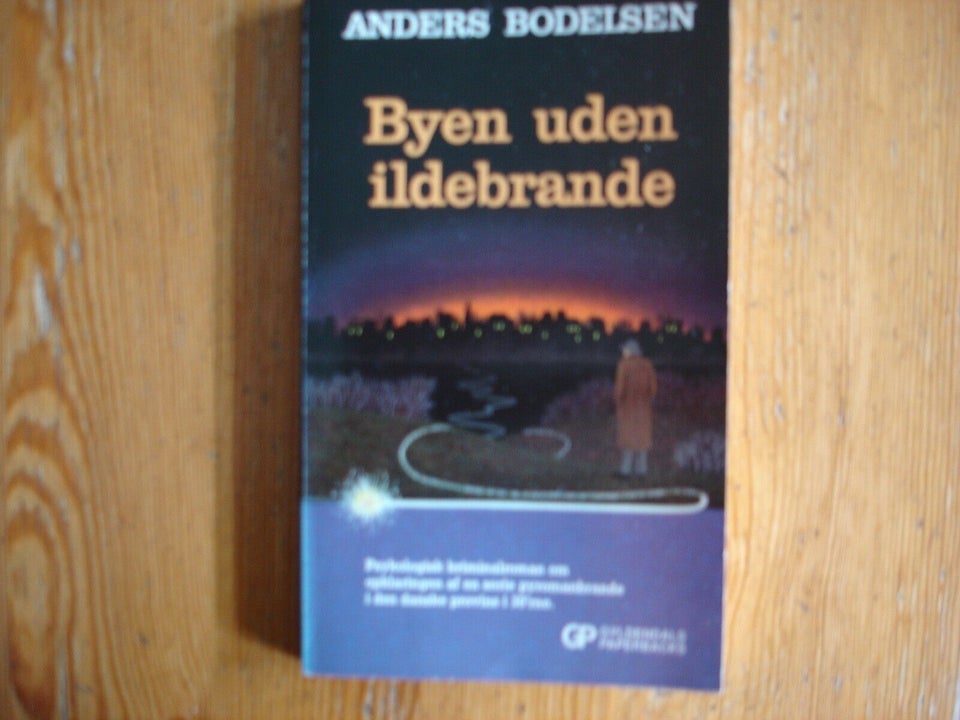 Byen uden ildebrande, Anders Bodelsen, genre: krimi og