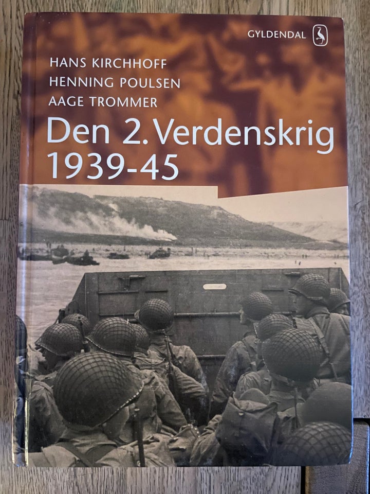 Den 2 verdenskrig 1939-45, Hans Kirchhoff / Henning Poulsen