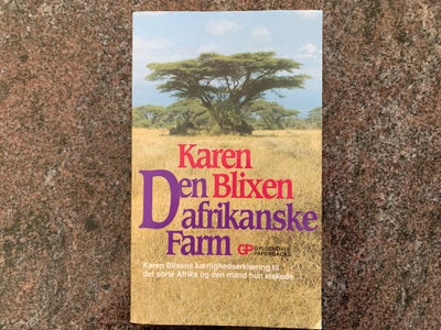 Den afrikanske farm, Karen Blixen, genre: roman, Den afrikanske farm
Forfatter: Karen Blixen

298 si