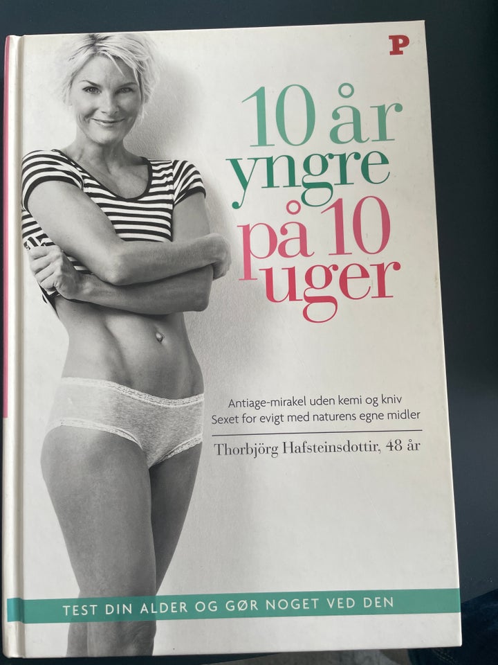 10 år yngre på 10 uger, Thorbjorg Hafsteinsdottir