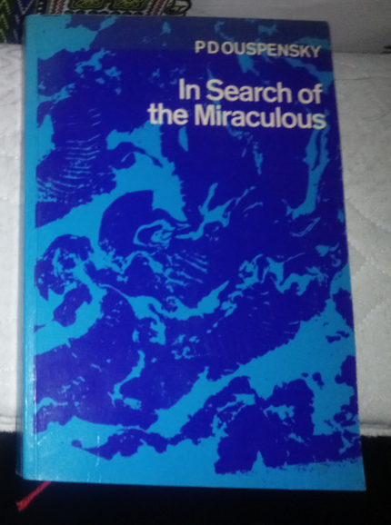 In Search of The Miracoulous og andre, P. D. Ouspensky, emne: