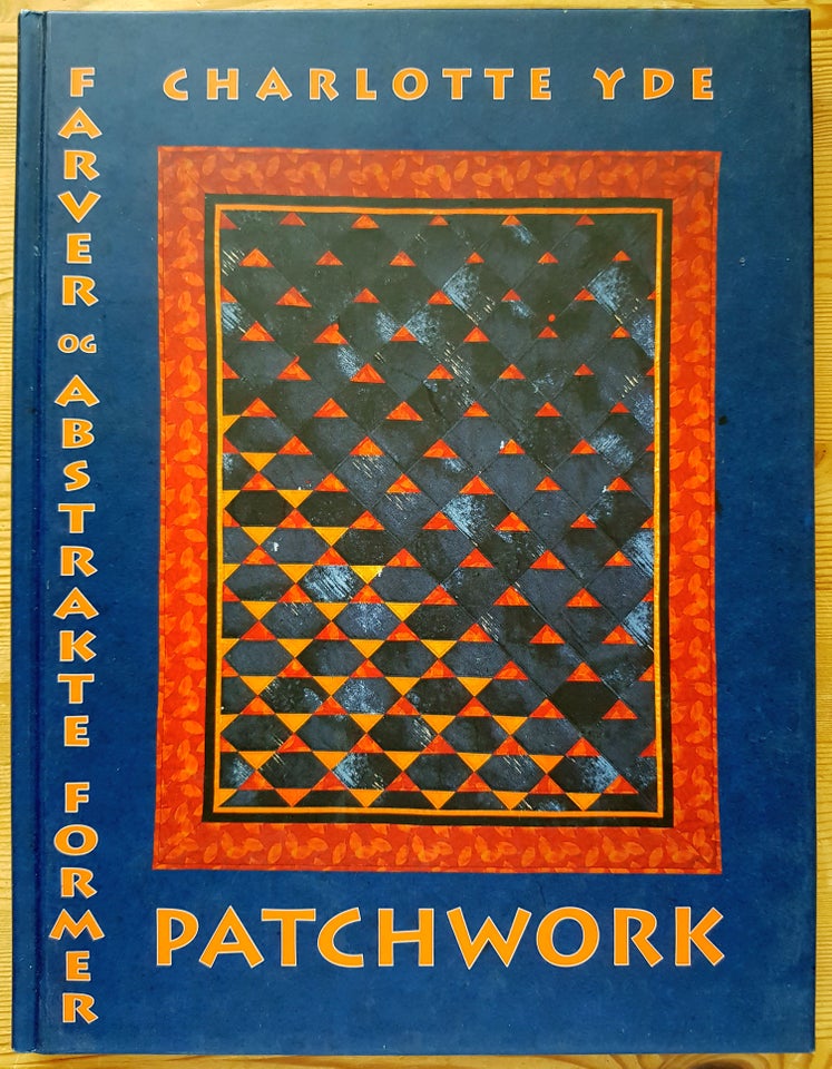 Patchworkbøger af Charlotte Yde, emne: håndarbejde