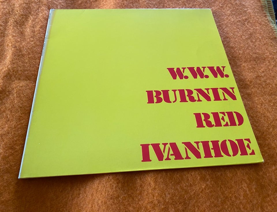 LP, BURNIN' RED IVANHOE, W.W.W....Tyskland PROMO