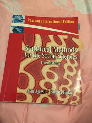 Statistical Methods for the Social Sciences,  Alan Agresti, Barbara Finlay, emne: sociologi, Statist