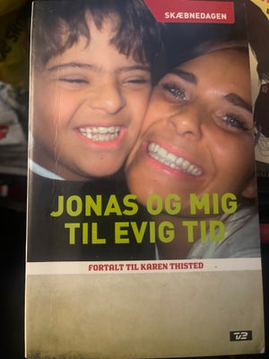 Jonas Og Mig Til Evig Tid, Karen - Dba.dk - Køb Og Salg Af Nyt Og Brugt