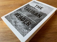 The Taliban Reader, Alex Strick Van Linschoten, Félix