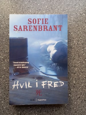Hvil i fred, Sofie Sarenbrandt, genre: krimi og spænding, Bogen er paperback i pæn stand se også min