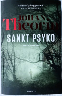 Sankt Psyko, Johan Theorin, genre: krimi og spænding, For tryg og hurtig handel... ring eller sms ti