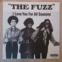 Single, The Fuzz – I Love You For All Seasons (Sweden),