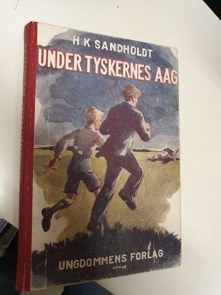 Under tyskernes aag, H. K. Sandholdt, genre: ungdom