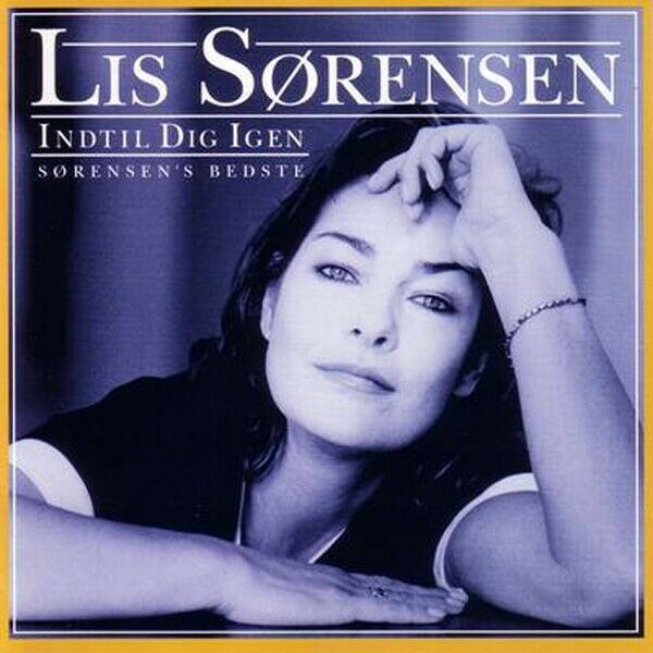 Lis Sørensen: Indtil Dig Igen (Sørensen's Bedste), pop