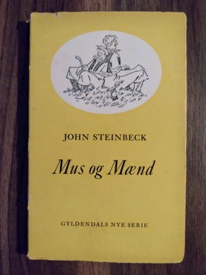 Mus og mænd, John Steinbeck , genre: roman, Mus og mænd
Af John Steinbeck

Roman fra 1955 på 142 sid