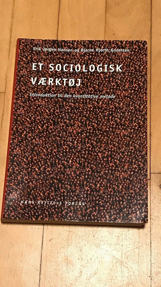 Et sociologisk bærktøj, Erik Jørgen Hansen, emne: