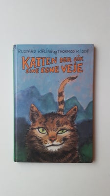 Katten der gik sine egne veje, Rudyard Kipling og Thormod Kidde – dba.dk pic