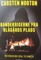 Bandekrigerne fra Blågårds Plads Historien om Loya,