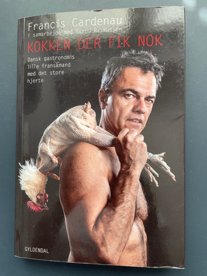 Kokken der fik nok, Francis Cardenau og Svend Rasmussen,