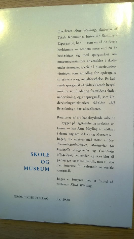 Skole og museum, Arne Meyling, emne: historie og samfund