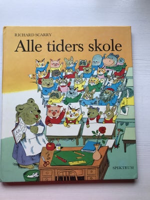 Alle tiders skole, Richard Scarry, Sjov bog om katten Fuzzi der skal begynde i skole.
Fyldt med søde