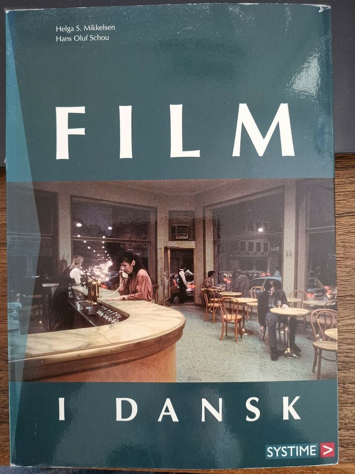 FILM I DANSK, Helga S. Mikkelsen og Hans Oluf Schou, emne: