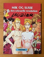 Mik og Susse og den seksuelle revolution, Lauzier,