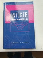 Integer Programming, Laurence A. Wolsey
