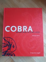 Cobra spontanitetens veje, Willemijn Stokvis, emne: