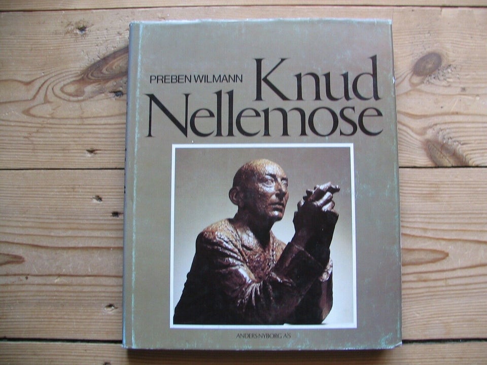 Knud Nellemose (1908-1997), Preben Wilmann (1901-1979),