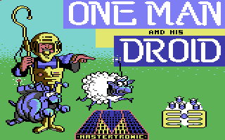 One Man And His Droid, Commodore 64 & C128, 


Mastertronic, 1985:


"One Man And His Droid"


Arcad