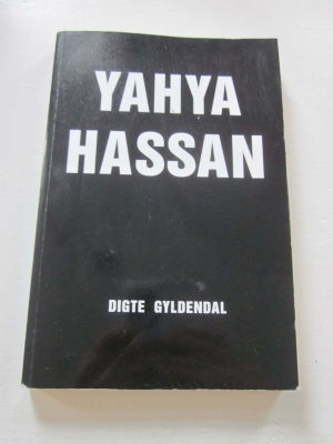 DIGTE, YAHYA HASSAN, genre: digte, 1. udgave 5. oplag Gyldedanl 2013. Fragt 47kr

Brugt med almindel