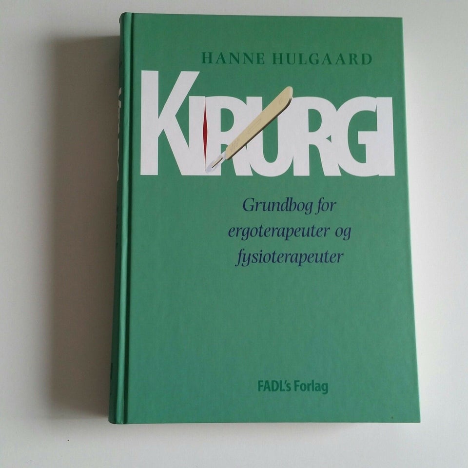 Kirurgi grundbog for Ergo og Fysioterapeuter, Hanne