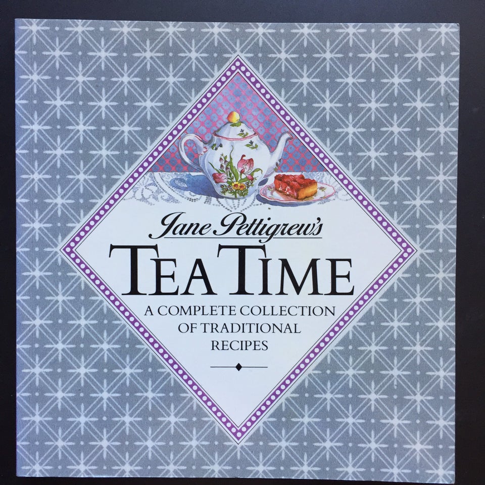 Jane Pettigrew's TEA TIME - 144 pp, Joanna Lorenz (editor) -