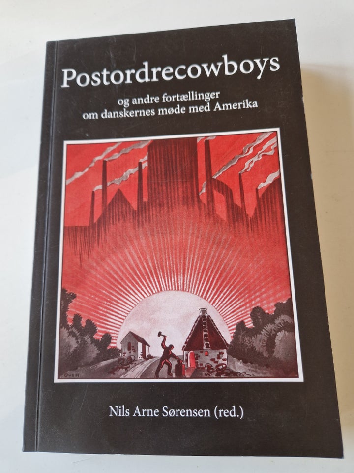 Postordrecowboys, Nils Arne Sørensen (red), emne:
