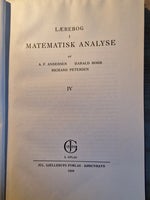 Matematisk analyse Bind IV, A. F. Andersen, H. Bohr