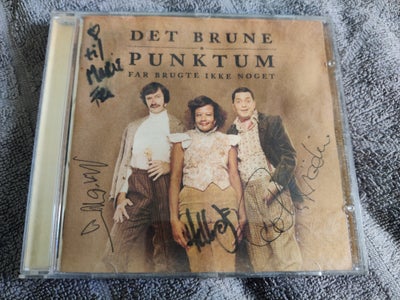 Det Brune Punktum: Far brugte ikke noget, pop, SIGNERET CD
Alle 3:
Brygmann Hella & Peter 