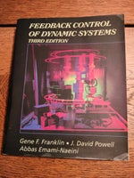 Feedback Control of Dynamic Systems, Gene F. Franklin, J.
