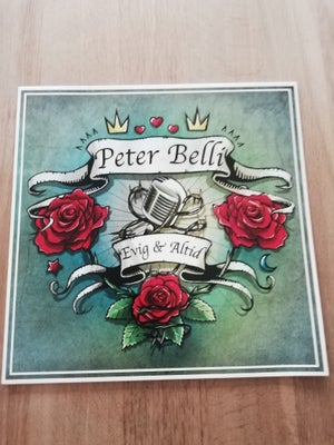 LP, PETER BELLI, EVIG & ALTID, Rock, PETER BELLI  EVIG & ALTID
Udgivet på Target Records
Cover + Pla