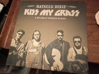 LP, Hayseed Dixieland / Kiss/Kizz, Kiss My Grass