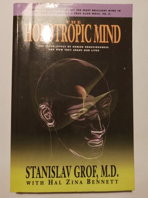 The holotropic mind, Stanislav Grof, år 1993, Som ny