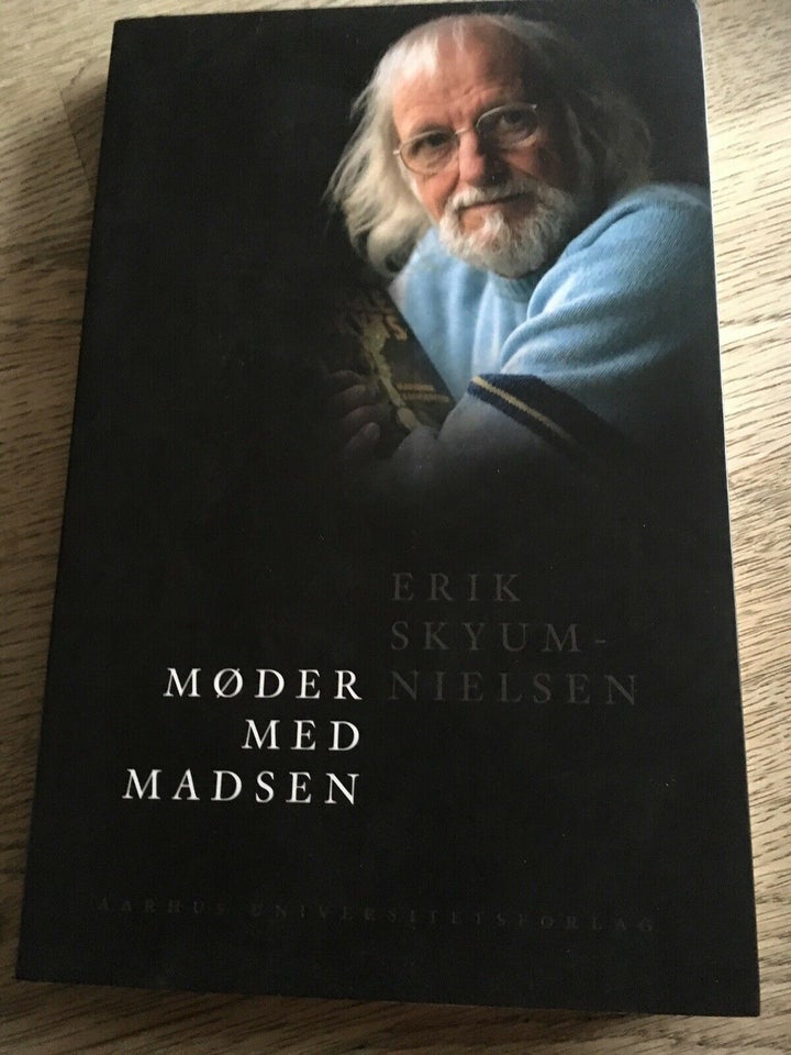 Møder med Madsen, Erik Skyum Nielsen, emne: historie og