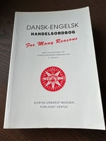 Dansk-Engelsk Handelsordbog For Many Reasons, Dorthe