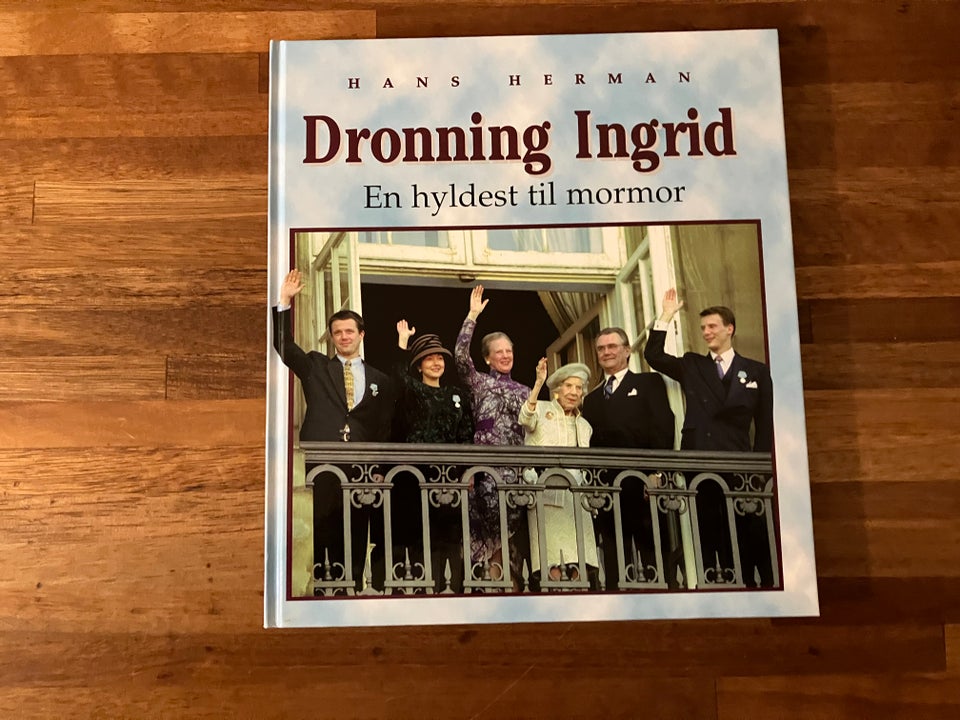 Dronning Ingrid - en hyldest til mormor, Hans Herman, anden