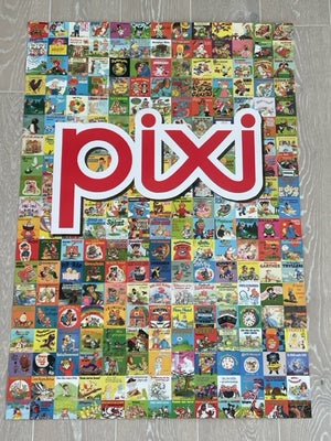 Pixi, Diverse, Stor, flot Pixi reklameplakat. B x H 70 x 100 cm, med forskelligt tryk/motiver på hve