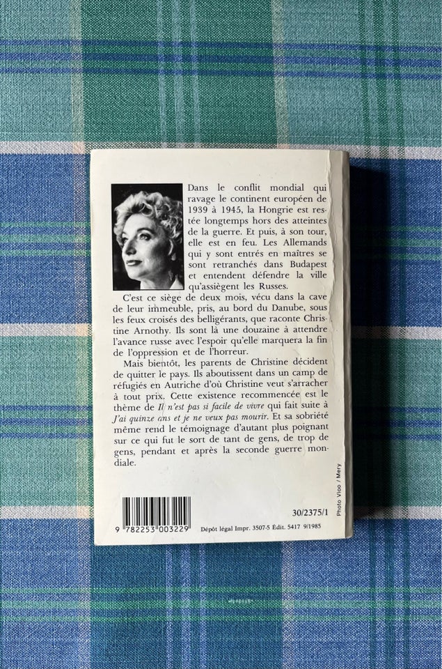 J'ai quinze ans et je ne veux pas mourir, Christine Arnothy,