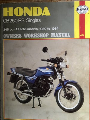 Honda CB250 RS Værkstedshåndbog, 

Dækker flere modeller Årg. 1980-1984 I pæn stand Ingen løse sider