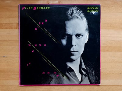LP, Peter Baumann, Repeat Repeat, LP udgivet i 1981.
Genre: Synth-pop
Stand vinyl: VG+, vinylen er r