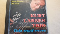 CD Kurt Larsen : Vals med mere , jazz
